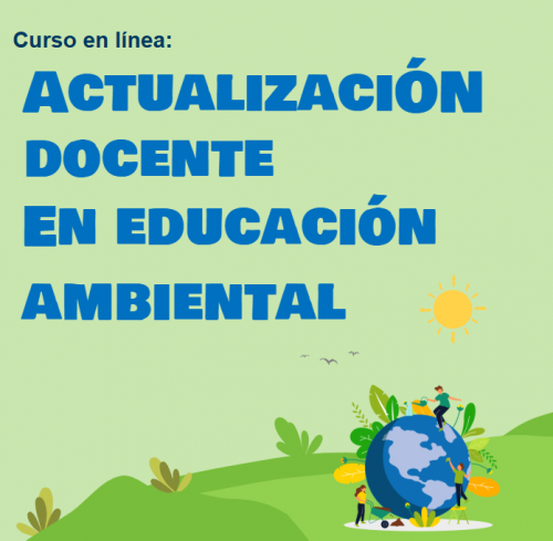 Curso: Actualización docente en educación ambiental